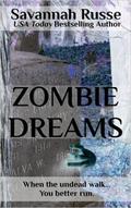 Zombie Dreams (Sisterhood of the Sight #1) by Savannah Russe