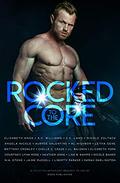 Rocked to the Core: A Rockstar Anthology by J.L. Baldwin