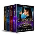 Chronicles of the Common, Part One: Books 1-4  (A Sci-Fi Paranormal Romance) by Elise Night
