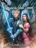 Ashe and the Glass Sword (Genderbent Fairytales Collection #7) by Leah Keeler