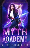 Myth Academy: A Paranormal Fantasy Academy Series (Mythology Academy #1) by A.K. Thorne