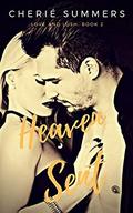 Heaven Sent (Love and Lush #2) by Cherie Summers