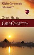 Cairo Connection by Carol Henry