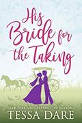 His Bride for the Taking by Tessa Dare