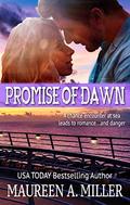 PROMISE OF DAWN by Maureen A. Miller