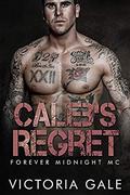 Caleb's Regret (Forever Midnight MC #2) by Victoria Gale