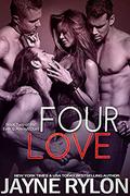 Four Love by Jayne Rylon
