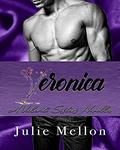 Veronica (The Valenti Sisters #1) by Julie Mellon
