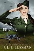 A Wing and a Prayer (The Cousins O'Connor #1) by Julie Lessman