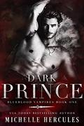 Dark Prince (Blueblood Vampires #1) by M.H. Soars