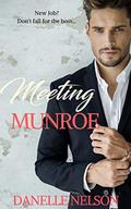 Meeting Munroe by Danelle Nelson