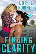 Finding Clarity (The Diamond J #3) by Lori L. Robinett