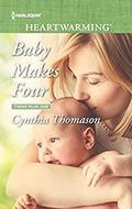 Baby Makes Four (Twins Plus One #1) by Cynthia Thomason