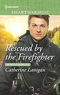 Rescued by the Firefighter (Shores of Indian Lake #10) by Catherine Lanigan