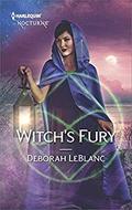 Witch's Fury (Triad Witches #3) by Deborah Leblanc