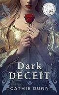 Dark Deceit: A medieval murder mystery with a touch of romance (The Anarchy Trilogy #1) by Cathie Dunn