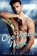 One Vegas Night by Mickey Miller