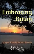 Embracing Dawn by Judy Kay