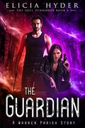 The Guardian (The Soul Summoner #8) by Elicia Hyder