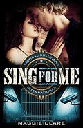 Sing for Me by Maggie Clare