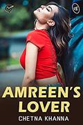 Amreen's Lover by Chetna Khanna