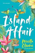 Island Affair (Keys to Love #1) by Priscilla Oliveras