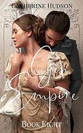 Gin Empire: Book Eight: An 18th Century Historical Romance Serial by Catherine Hudson