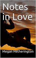 Notes in Love (Studs in Stetsons #1) by Megan Hetherington