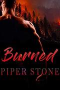 Burned by Piper Stone