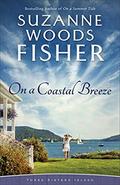 On a Coastal Breeze by Suzanne Woods Fisher