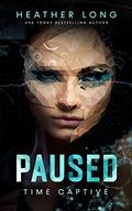 Paused by Heather Long