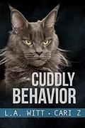 Cuddly Behavior by L.A. Witt, Cari Z.