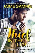 Thief in the Light by Jaime Samms