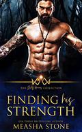 Finding His Strength by Measha Stone