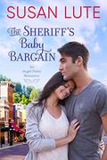 The Sheriff's Baby Bargain (Angel Point #1) by Susan Lute