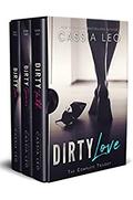 Dirty Love (Evergreen) by Cassia Leo