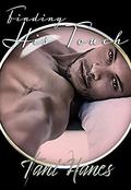Finding His Touch: An Enemies to Lovers Romance by Tani Hanes