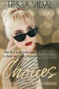 Choices (Cherished Choices #1) by Tessa Vidal