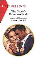 The Greek's Unknown Bride by Abby Green