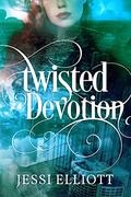 Twisted Devotion (Twisted #4) by Jessi Elliott