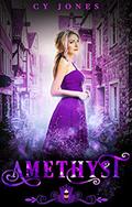 Amethyst (Jewels Cafe) by C.Y. Jones