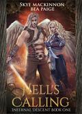 Hell's Calling by Skye MacKinnon, Bea Paige