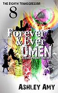 Forever and Ever Omen by Ashley Amy