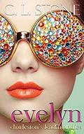 Evelyn (Charleston's Leading Ladies #1) by C.L. Stone