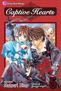 Captive Hearts, Vol. 05 by Matsuri Hino, Andria Cheng