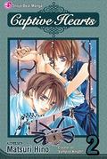 Captive Hearts, Vol. 02 by Matsuri Hino, Andria Cheng