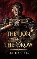 The Lion and the Crow by Eli Easton