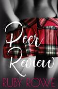 Peer Review (Ruby Romp #2) by Ruby Rowe