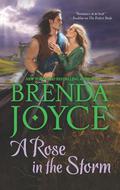 A Rose In The Storm (Scottish Medieval #2) by Brenda Joyce