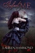 Infect Me (Pandemic #1) by Lauren Hammond